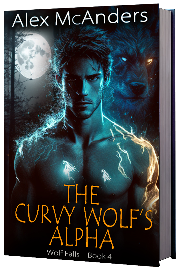 The Curvy Wolf’s Alpha: Wolf Shifter Romance (Paperback Edition) (Wolf Falls 4)