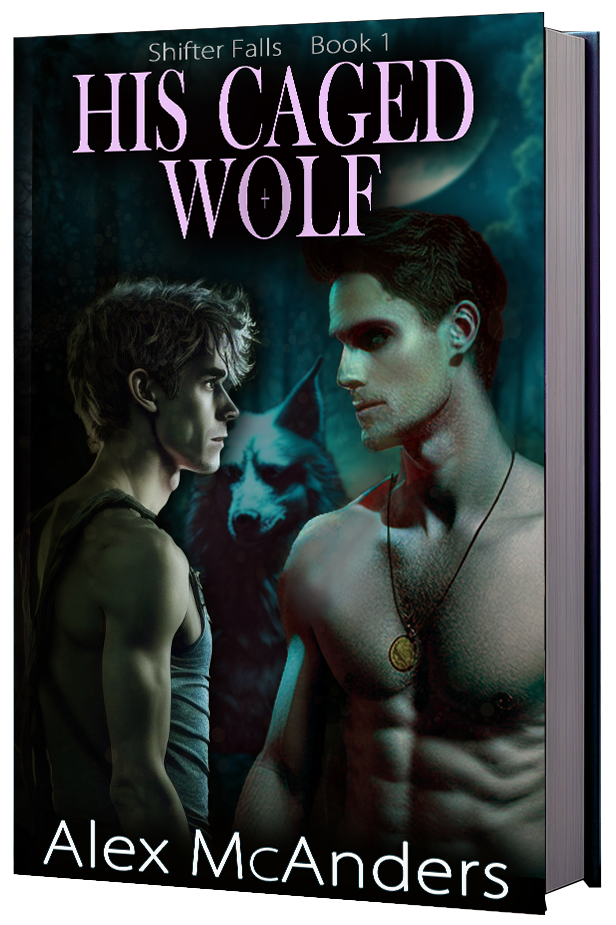 His Caged Wolf: MM Wolf Shifter Romance (Paperback Edition) (Shifter Falls 1)
