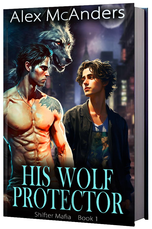 His Wolf Protector: MM Wolf Shifter Mafia Romance (Paperback Edition) (Billionaire Mafia 1)