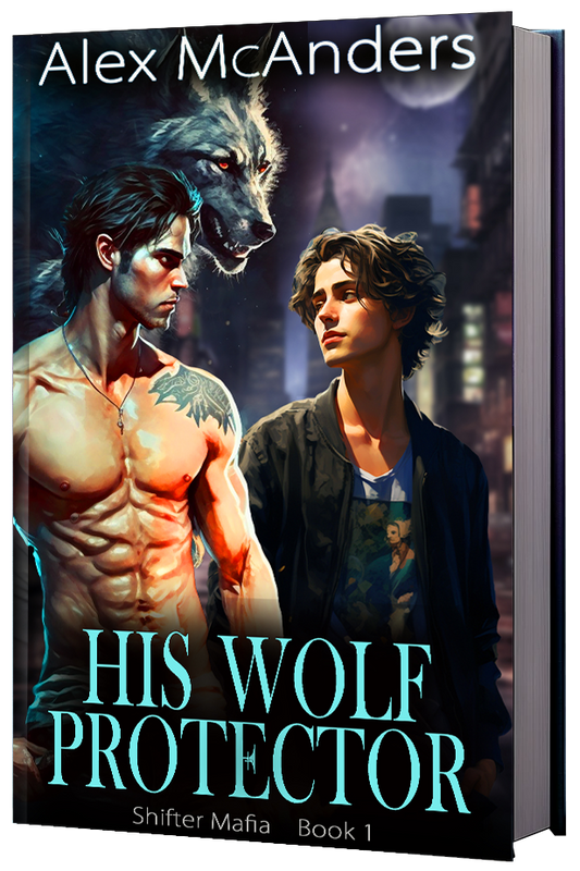 His Wolf Protector: MM Wolf Shifter Mafia Romance (Paperback Edition) (Billionaire Mafia 1)