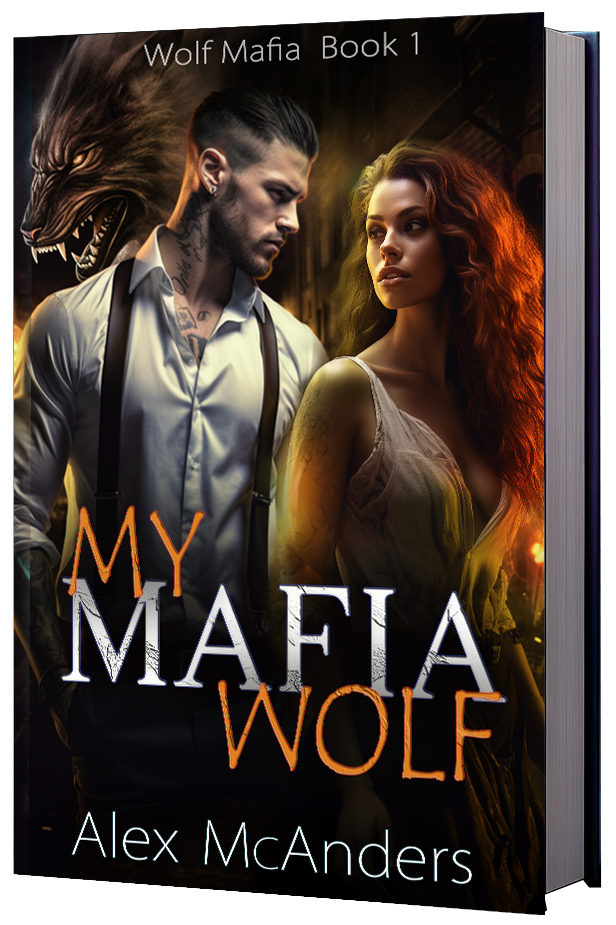 My Mafia Wolf: Wolf Shifter Mafia Romance (Paperback Edition) (Wolf Mafia 1)