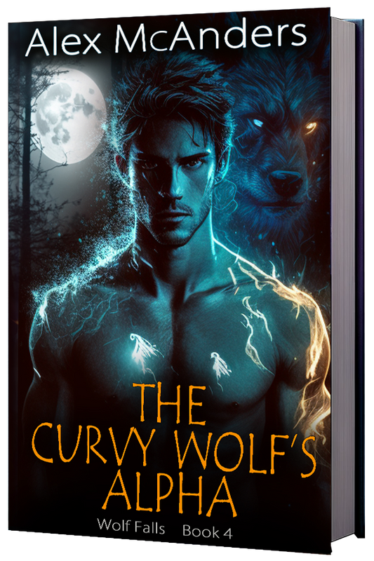 The Curvy Wolf’s Alpha: Wolf Shifter Romance (Paperback Edition) (Wolf Falls 4)